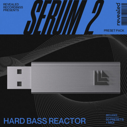 Revealed Serum 2 Hard Bass Reactor