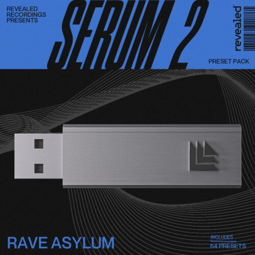 Revealed Serum 2 Rave Asylum